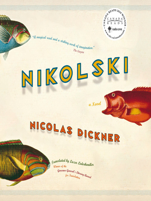 Title details for Nikolski by Nicolas Dickner - Available